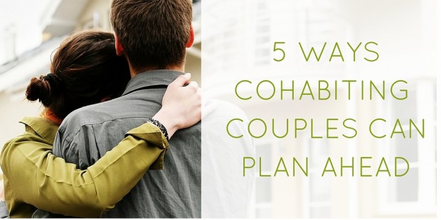 5 Ways Cohabiting Couples Can Plan Ahead